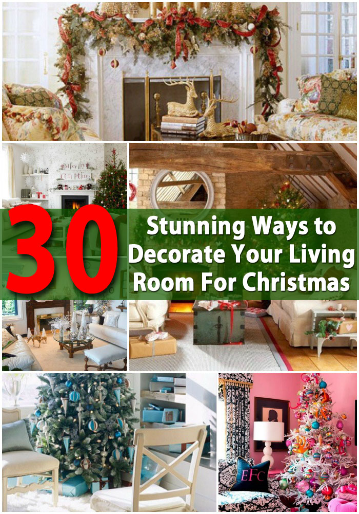 30 Stunning Ways To Decorate Your Living Room For Christmas Page 2 Of 