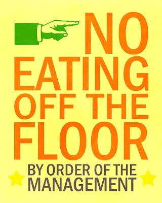 No Eating off the Floor - Free Printable - 60+ Innovative Kitchen Organization and Storage DIY Projects