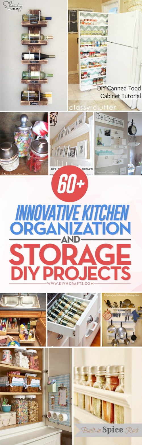 60+ Innovative Kitchen Organization and Storage DIY Projects - DIY & Crafts