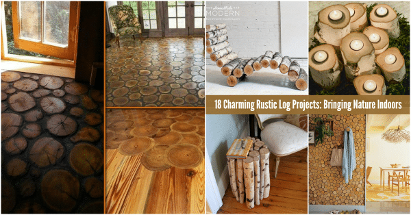 18 Charming Rustic Log Projects: Bringing Nature Indoors ...