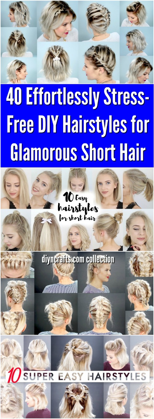 40 Effortlessly Stress-Free DIY Hairstyles for Glamorous ...